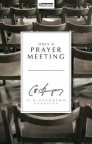 Only a Prayer Meeting